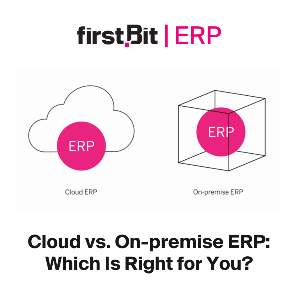 ERP cloud vs on premise