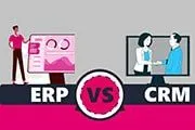 ERP vs CRM Systems: Which is Better and Why?
